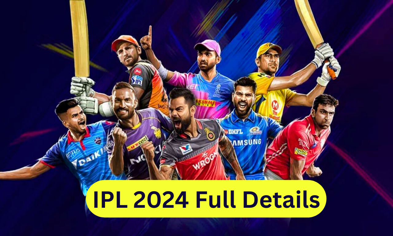 IPL 2024 Auction Full Details, Full list of players, Match Shedule